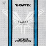 Cover: Showtek &amp; Radical Redemption - Rager