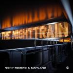 Cover: Nicky Romero &amp; Maitland - The Nighttrain