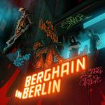 Cover: Naeleck & Niklas Dee & Smack ft. 2 Engel & Charlie - Berghain In Berlin