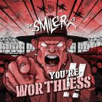 Cover: The Smiler - Worthless