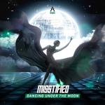 Cover: Misstified - Dancing Under The Moon