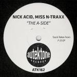 Cover: Nick Acid & Miss N-Traxx - The A-Side