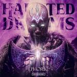 Cover: Ephoric - Haunted Dreams