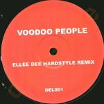 Cover: The Prodigy - Voodoo People (Ellee Dee Hardstyle Remix)