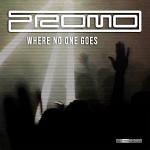 Cover: Promo - Where No One Goes (Rave Mix)