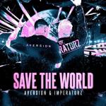 Cover: Aversion & Imperatorz - Save The World