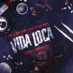 Cover: DRS & Andy The Core ft. MC Robs - Vida Loca (Aradia Remix)